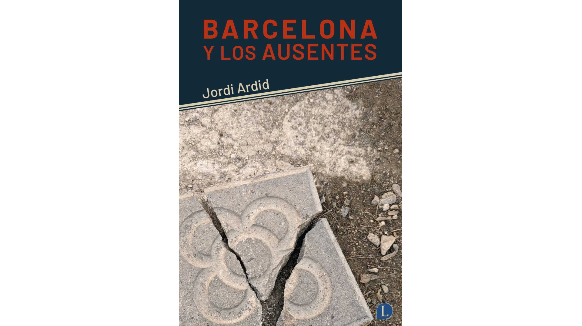 Presentació del llibre “Barcelona y los ausentes”