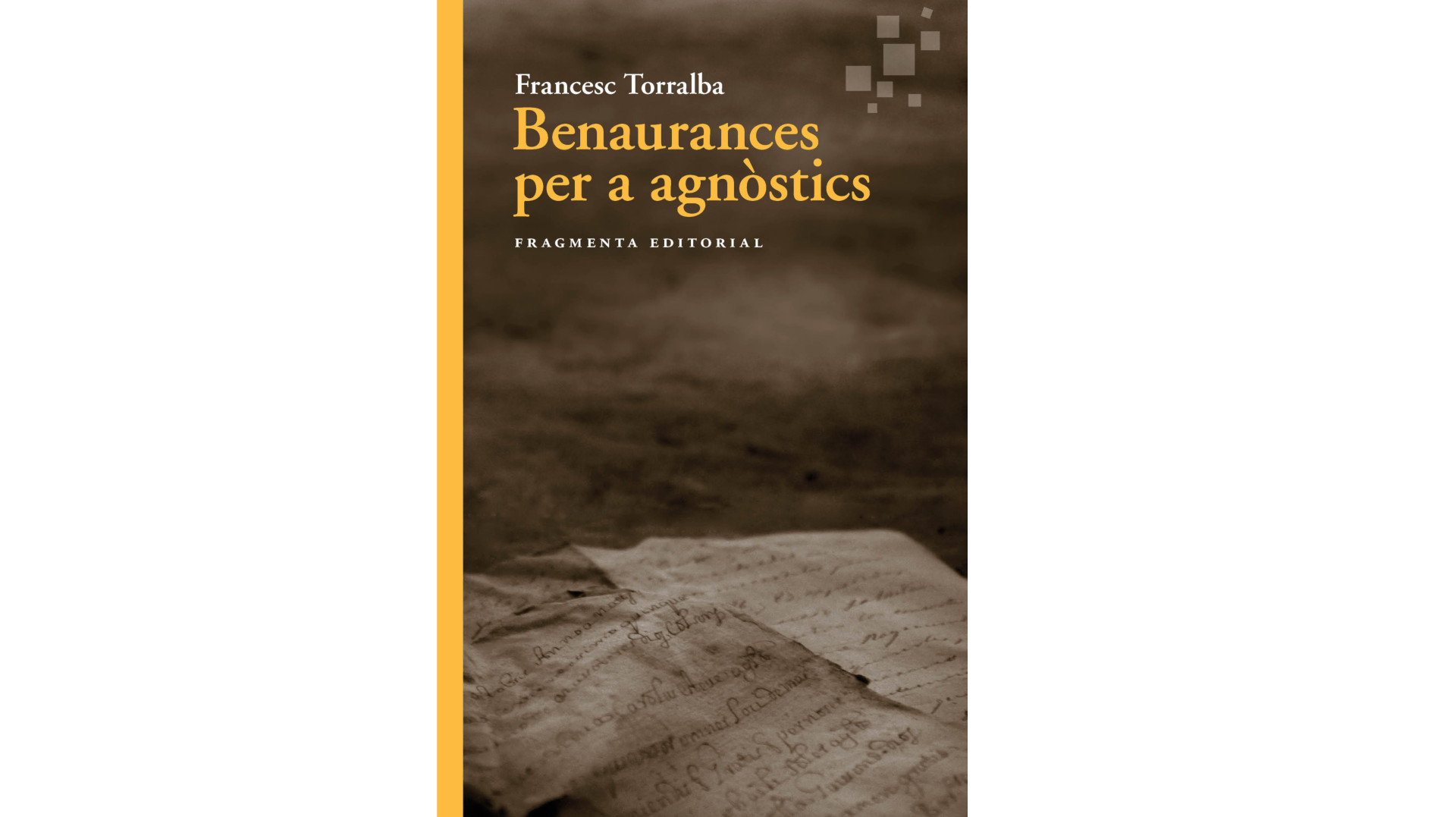 Presentació del llibre “Benaurances per a agnòstics”